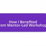 How I Benefited from Mentor-Led Workshops